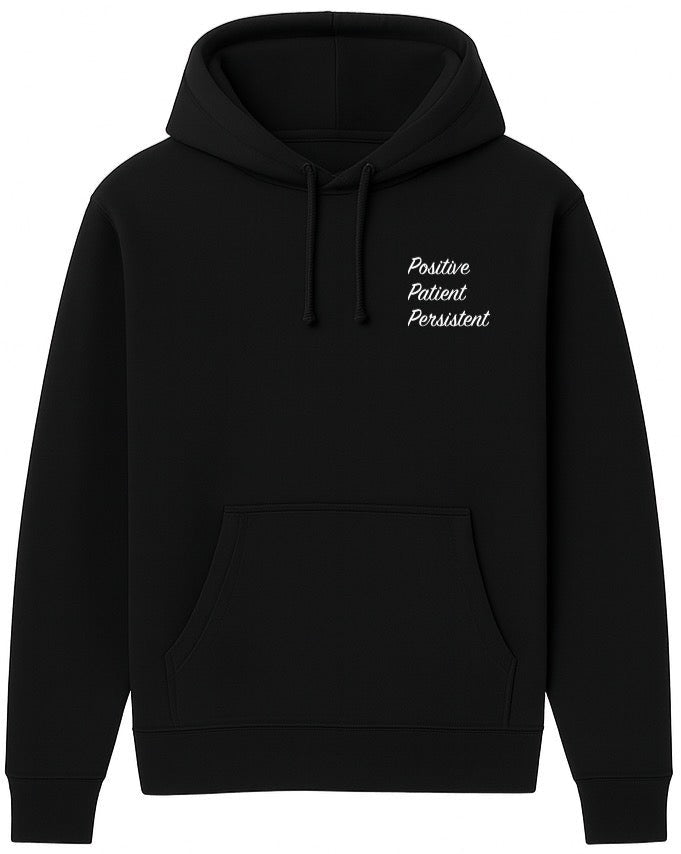 Black Positive Patient Persistent Hoodie